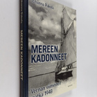 Johanna Pakola : Mereen kadonneet : Vernan viimeinen matk... - pikkukuva 1