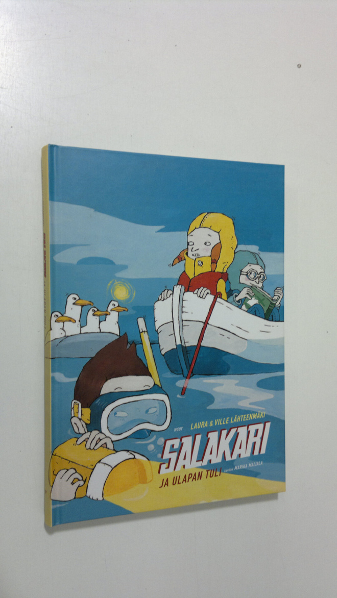 Laura Lähteenmäki : Salakari ja ulapan tuli
