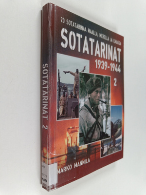 Marko Mannila : Sotatarinat 2 1939-1944 : 20 uskomatonta ...