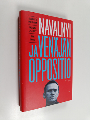 Jan Matti Dollbaum : Navalnyi ja Venäjän oppositio