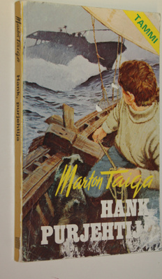 Marton Taiga : Hank purjehtija