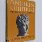 Edwin Linkomies : Antiikin kulttuuri tutkimuksen kohteena - pikkukuva 1