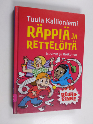 Tuula Kallioniemi : Räppiä ja rettelöitä