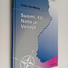 Erkki Nordberg : Suomi, EU, Nato ja Venäjä - pikkukuva 1