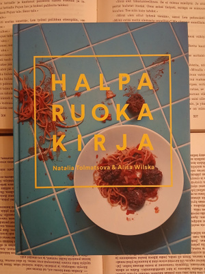 Natalia Tolmatsova • Alisa Wilska - Halparuokakirja (sid.)