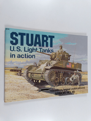 Steve Zaloga : Stuart - U.S. Light Tanks in Action