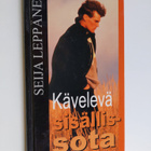 Seija Leppänen : Kävelevä sisällissota - pikkukuva 1