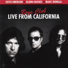 Emerson, Keith / Hughes, Glenn / Bonilla, Marc : Boys club - pikkukuva 1