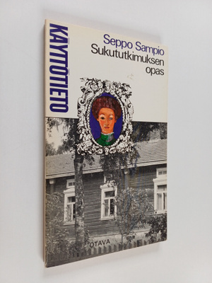 Seppo Sampio : Sukututkimuksen opas
