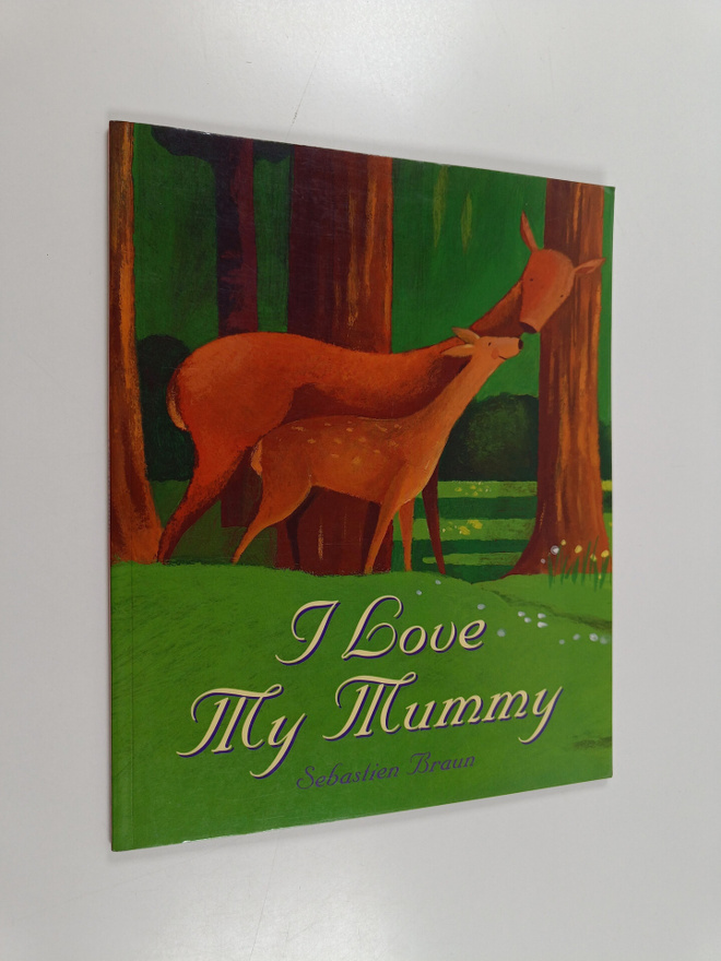 Sebastien Braun : I Love My Mummy