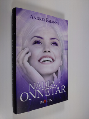 Andrei Pajanne : Nadia, onnetar