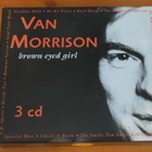 Van Morrison Brown Eyed Girl 3CD.Hieno! - pikkukuva 1