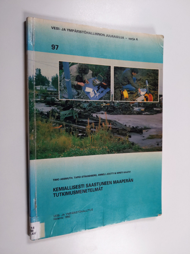 Kemiallisesti saastuneen maaperän tutkimusmenetelmät