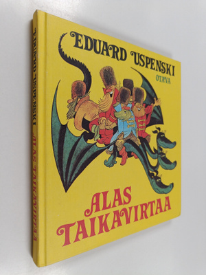 Eduard Uspenski : Alas taikavirtaa