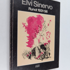 Elvi Sinervo : Runot 1931-56 ; Kirjailijan vastuusta - pikkukuva 1
