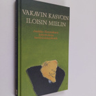 Jaakko Elenius : Vakavin kasvoin, iloisin mielin : Jaakko... - pikkukuva 1