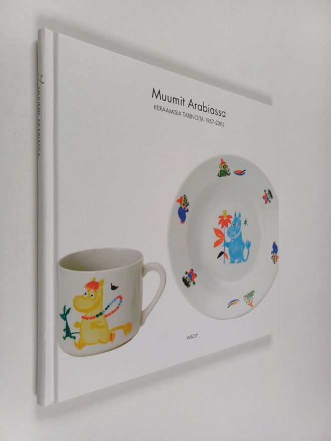 Muumit Arabiassa : keraamisia tarinoita 1957-2005
