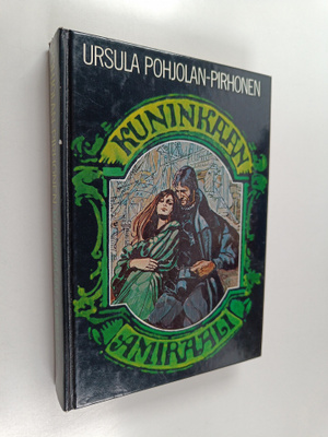 Ursula Pohjolan-Pirhonen : Kuninkaan amiraali