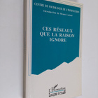 Madeleine Akrich (sociologue).) : Ces reseaux que la rais... - pikkukuva 1