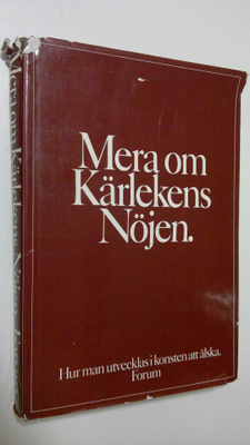Alex Comfort : Mera om kärlekens nöjen : Hur man utveckla...