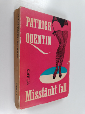 Patrick Quentin : Misstänkt fall