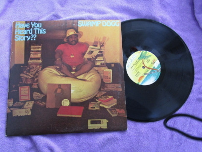 SWAMP DOGG - have you heard this story ILPS 9299 ( M-