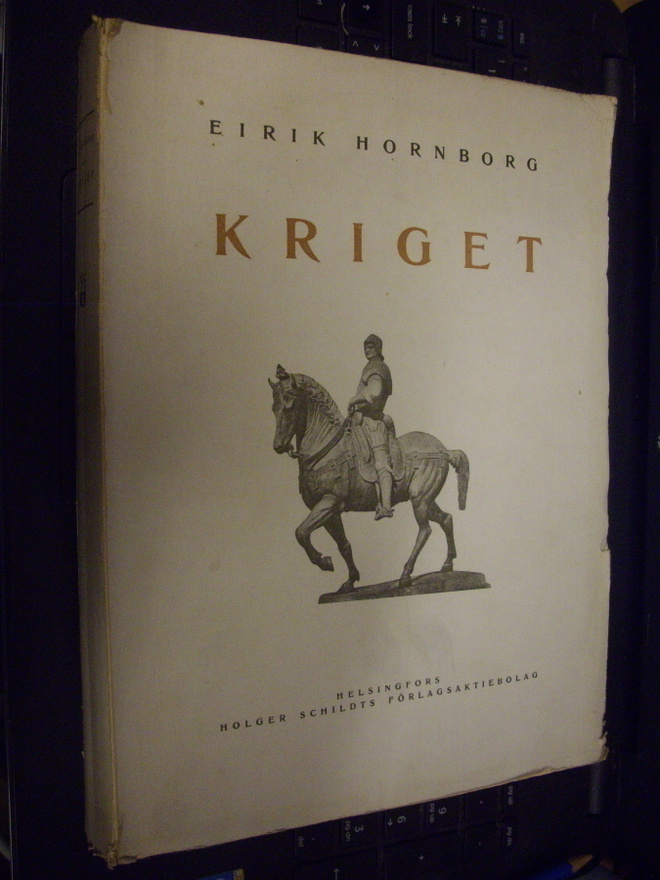 Eirik Hornborg :  KRIGET  ( 1 p. 1921 ) Sis. postikulun