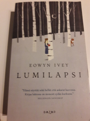 Eowyn Ivey : Lumilapsi
