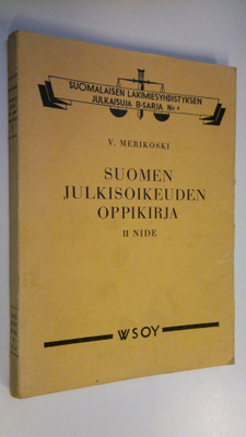V. Merikoski : Suomen julkisoikeuden oppikirja 2