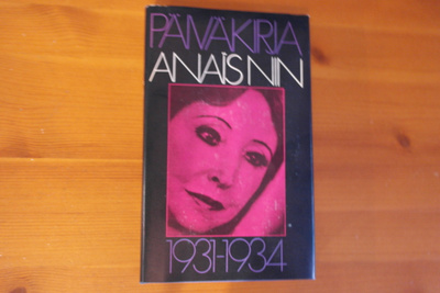 Anais Nin:Päiväkirja 1931-1934.Sid.