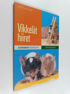 Anja Steinkamp : Vikkelät hiiret