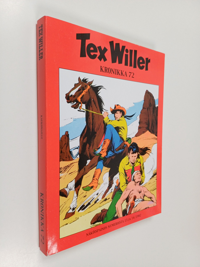 Tex Willer kronikka 72 : Kaukomaille