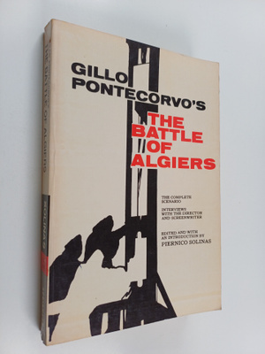 Joan Mellen : Filmguide to The battle of Algiers