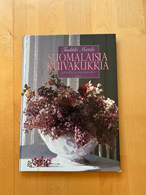 Tuulikki Mattila : Suomalaisia kuivakukkia ( 1999 )