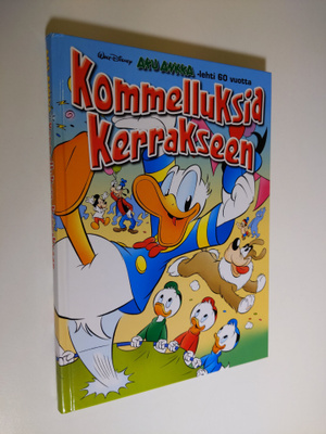 Walt Disney : Aku Ankka 60 vuotta : Kommelluksia kerrakseen