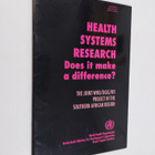 Health systems research : does it make a difference? - pikkukuva 1