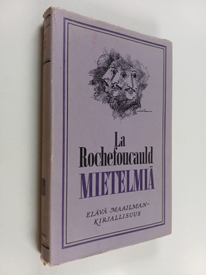 Francois de La Rochefoucauld : Mietelmiä