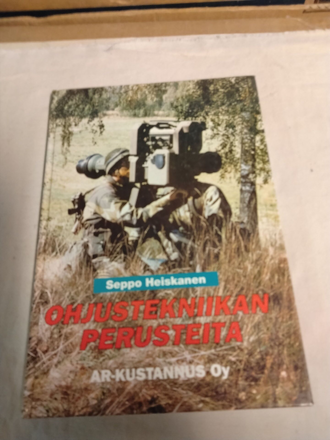 seppo heiskanen ohjustekniikan perusteita