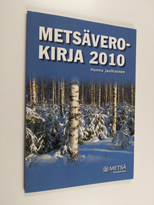 Hannu Jauhiainen : Metsäverokirja 2010