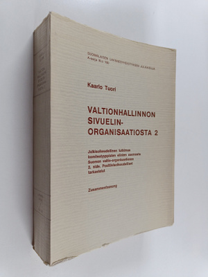Kaarlo Tuori : Valtionhallinnon sivuelinorganisaatiosta :...