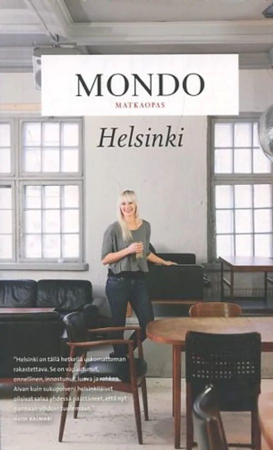 Heidi Kalmari: Mondo matkaopas - Helsinki