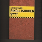 Kivivuori: Rikollisuuden syyt, Nemo 2008, 1.p., nid., K3 - pikkukuva 1