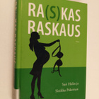 Sari Helin : Ra(s)kas raskaus - pikkukuva 1