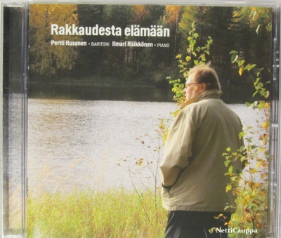 Rakkaudesta elämään • Pertti Rusanen & Ilmari Räikkönen CD