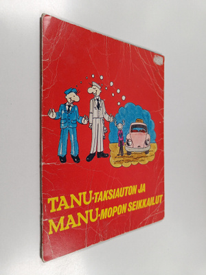 Juhani Nevalainen : Tanu-taksiauton ja Manu-mopon seikkailut