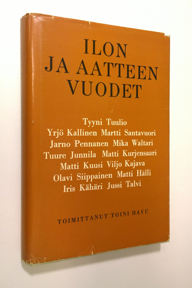 Toini (toim.) Havu : Ilon ja aatteen vuodet