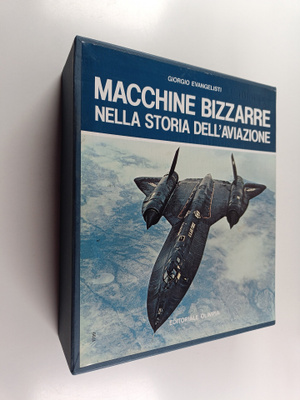 Giorgio Evangelisti : Macchine bizzarre - Nella storia de...
