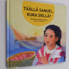 Sisko Latvus : Täällä Samuel, kuka siellä - pikkukuva 1