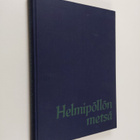Hans Lidman : Helmipöllön metsä - pikkukuva 1