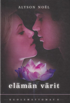 Alyson Noël: Elämän värit
